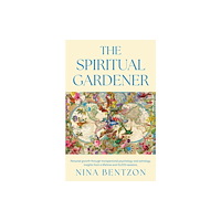 Troubador Publishing THE SPIRITUAL GARDENER (häftad, eng)