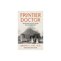 Oregon State University Frontier Doctor (häftad, eng)