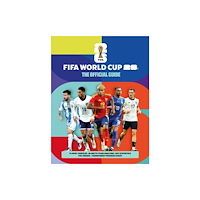 Headline Publishing Group FIFA World Cup 2026: The Official Guide (häftad, eng)