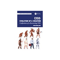 Taylor & francis ltd CISO: Evolution of a Vocation (häftad, eng)
