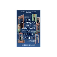 Hodder & Stoughton The Wondrous Life and Loves of Nella Carter (häftad, eng)