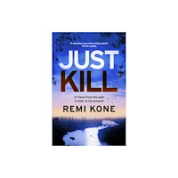 Quercus Publishing Just Kill (inbunden, eng)