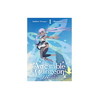 J-Novel Club The Adorable Dungeon Master: Volume 1 (häftad, eng)