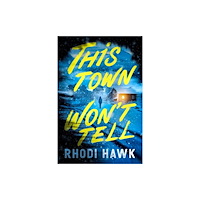 Crooked Lane Books This Town Won't Tell (häftad, eng)