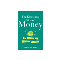 She Writes Press The Emotional Side of Money (häftad, eng)