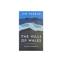 Y Lolfa The Hills of Wales (häftad, eng)