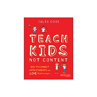 John Wiley & Sons Inc Teach Kids, Not Content (häftad, eng)