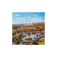 National Geographic Books Small Towns U.S.A. (inbunden, eng)