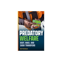 Duke university press Predatory Welfare (häftad, eng)