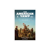 Stanford university press The American Yawp (häftad, eng)