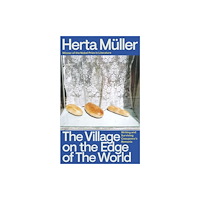 Granta Books The Village on the Edge of the World (inbunden, eng)