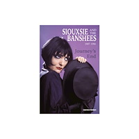 Wymer Publishing Journey’s End - Siouxsie and The Banshees 1987-1996 (häftad, eng)
