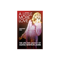 Bloomsbury Publishing PLC A Little More Love (inbunden, eng)