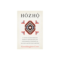 North Atlantic Books,U.S. Hozho (häftad, eng)