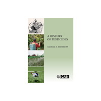 CABI Publishing A History of Pesticides (häftad, eng)