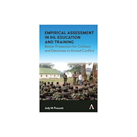 Anthem press Empirical Assessment in IHL Education and Training (häftad, eng)