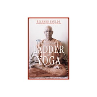 Monkfish Book Publishing Swami Kripalu’s Ladder of Yoga (häftad, eng)