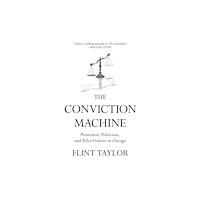 Haymarket Books The Conviction Machine (häftad, eng)