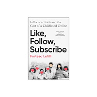 Simon & Schuster Like, Follow, Subscribe (inbunden, eng)