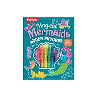 Highlights Press Magical Mermaids Hidden Pictures (inbunden, eng)