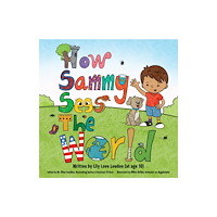 Beyond Words Publishing How Sammy Sees the World (inbunden, eng)