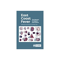 CABI Publishing East Coast Fever (inbunden, eng)