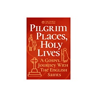 CHURCH HOUSE PUBLISHING Pilgrim Places, Holy Lives single copy (häftad, eng)