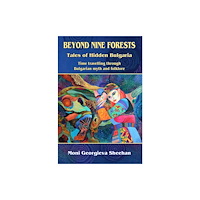 Paraskeva Publishing Beyond Nine Forests (inbunden, eng)