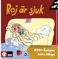 Lisen Adbåge Roj är sjuk (inbunden)