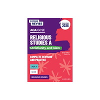 Oxford University Press Oxford Revise: AQA GCSE Religious Studies A: Christianity and Islam (Exams from 2026) (häftad, eng)