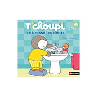 Nathan T'choupi se brosse les dents - A lire a ecouter (inbunden, fre)