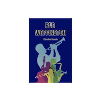 Double 9 Books LLP Peg Woffington (Edition2024) (häftad, eng)