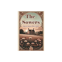 Double 9 Books LLP The Sowers (Edition2024) (häftad, eng)