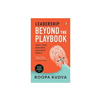 Penguin Random House India Leadership Beyond the Playbook (inbunden, eng)