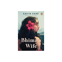 Penguin Random House India Bhima’s Wife (häftad, eng)