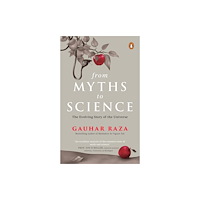 Penguin Random House India From Myths To Science (häftad, eng)