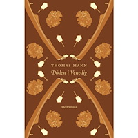 Thomas Mann Döden i Venedig (inbunden)