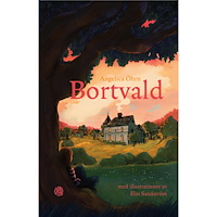 OPAL Bortvald (inbunden)