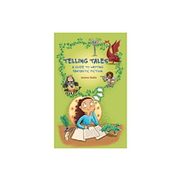 Hachette Learning Reading Planet KS2 - Telling Tales - A Guide to Writing Fantastic Fiction - Level 6: Jupiter/Blue band (häftad, eng)