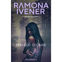 Ramona Ivener Den Gud glömde (pocket)