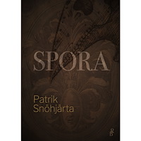 Patrik Snöhjärta Spora (häftad)