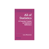Springer-Verlag New York Inc. All of Statistics (inbunden, eng)