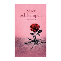 Sari Nykvist Såret och kampen (bok, danskt band)