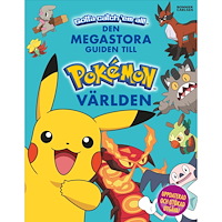 Bonnier Carlsen Den megastora guiden till Pokémonvärlden (häftad)