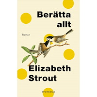 Elizabeth Strout Berätta allt (pocket)
