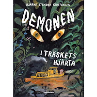 Bjarke Stenbæk Kristensen Demonen i träskets hjärta (inbunden)