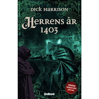 Dick Harrison Herrens år 1403 (pocket)