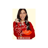 Little, Brown Book Group Diary of a Beauty Editor (inbunden, eng)