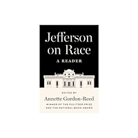 Princeton University Press Jefferson on Race (inbunden, eng)