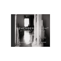 Abrams Remembered Light: Cy Twombly in Lexington (inbunden, eng)